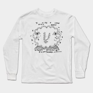 Flustered! Long Sleeve T-Shirt